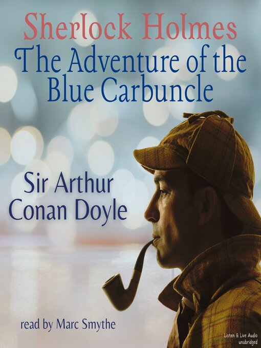 Title details for The Adventure of the Blue Carbuncle by Arthur Conan Doyle - Available